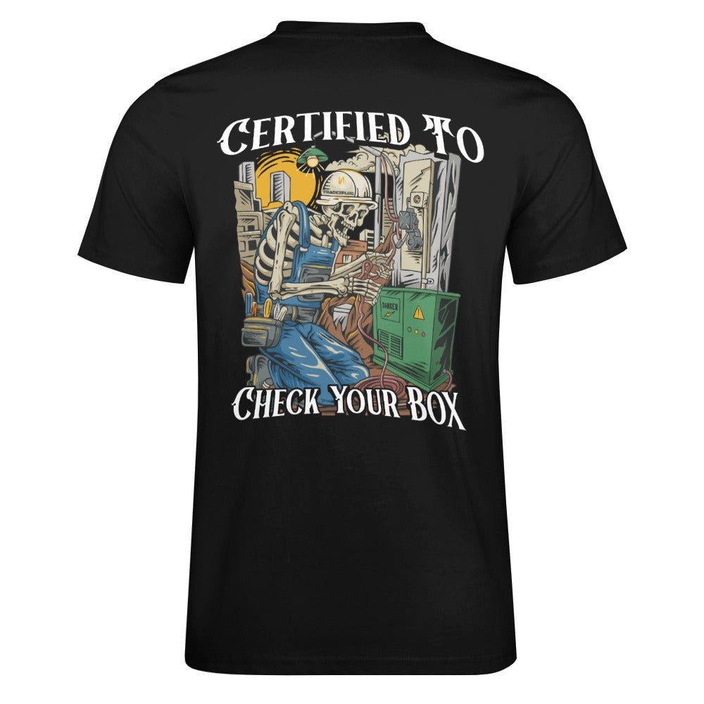 certified to check your box t-shirt (Cloth)