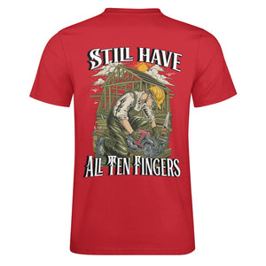 still have all ten fingers t-shirt (Cloth)